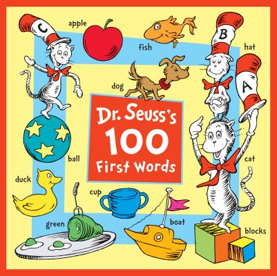 Dr. Seuss’s 100 First Words – Educational Book, 9781524770877