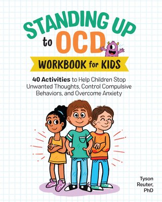 Download Standing Up to Ocd Workbook for Kids - Educational Book ...