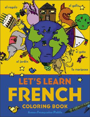Let’s Learn French Coloring Book – Activity Book, 9780071421416