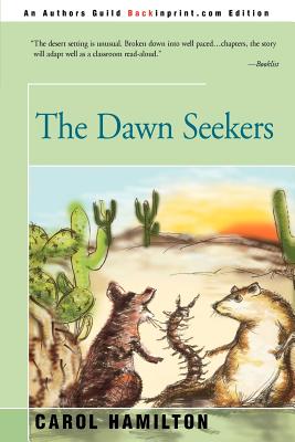The Dawn Seekers – Reading Book, 9780595145102