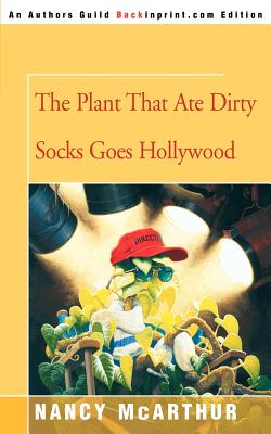the plant that ate dirty socks series