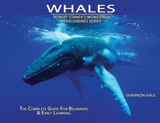 Whales: The Complete Guide For Beginners & Early Learning – Educational ...